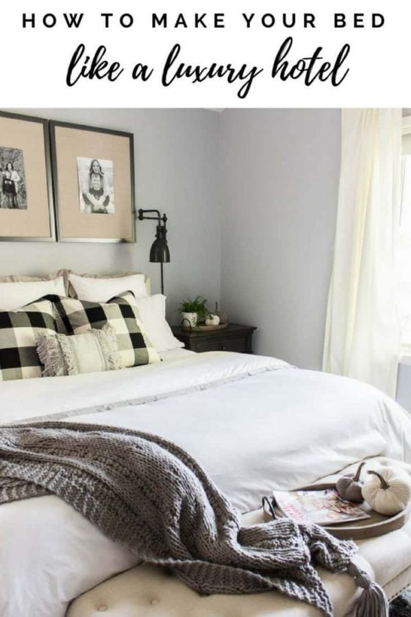 How to Make Your Bed Like A Luxury Hotel - Inspiration For Moms